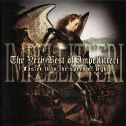 Impellitteri : Faster Than the Speed of Light : the Very Best of Impellitteri